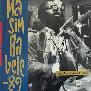 The Unknown Cases - Masimbabele 89 | Rough Trade (RTD 044T)