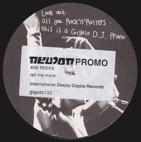 Kim Peers - Tell Me More | International Deejay Gigolo Records (GIGOLO 133) - 2 Kim Peers - Tell Me More | International Deejay Gigolo Records (GIGOLO 133) - 2
