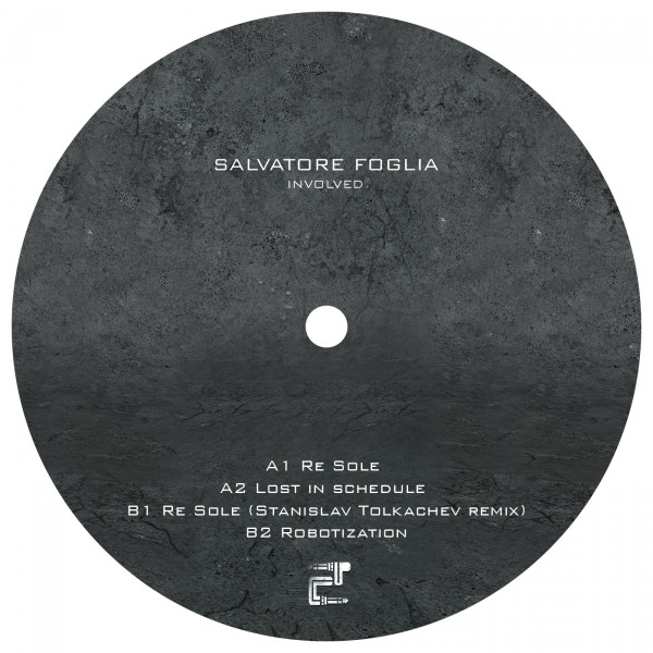 Salvatore Foglia - Involved | Eclectic Limited (ECLLTD 015) - 2