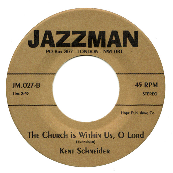 Byrdie Green / Kent Schneider - Return Of The Prodigal Son / The Church Is Within Us, O Lord | Jazzman (JM.027) - 2 Byrdie Green / Kent Schneider - Return Of The Prodigal Son / The Church Is Within Us, O Lord | Jazzman (JM.027) - 2