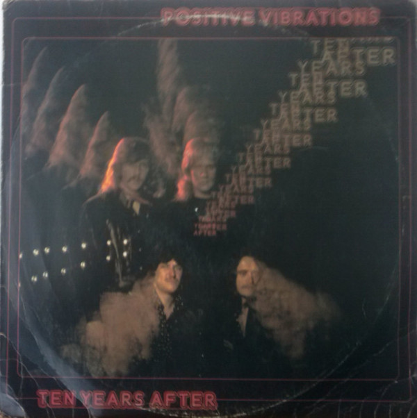 Ten Years After - Positive Vibrations | Chrysalis (6307 533)