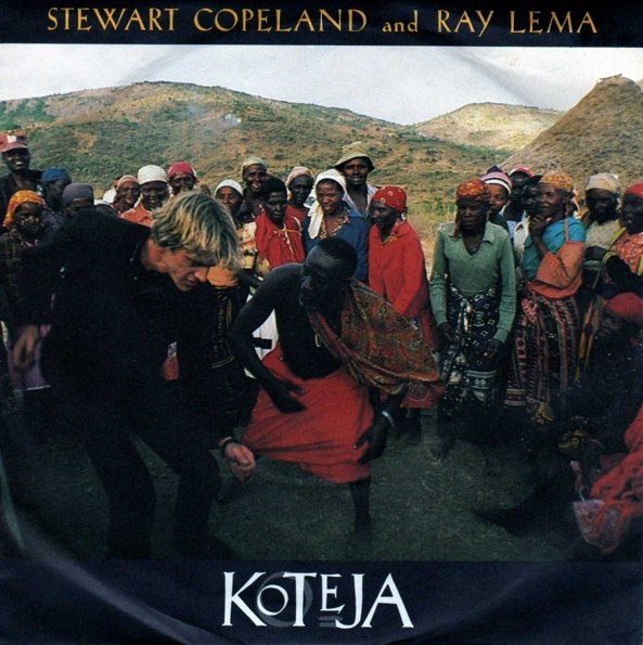 Stewart Copeland And Ray Lema - Koteja | A&M Records (390 007-7)