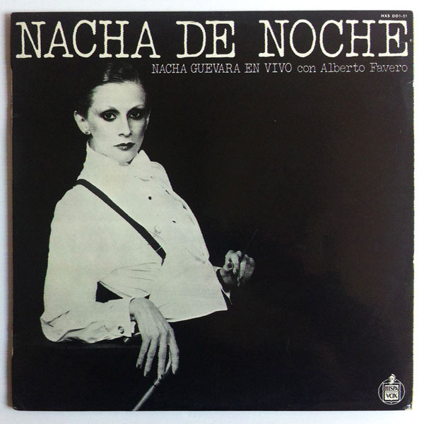 Nacha Guevara En Vivo Con Alberto Favero - Nacha De Noche | Hispavox (HXS-001-51)