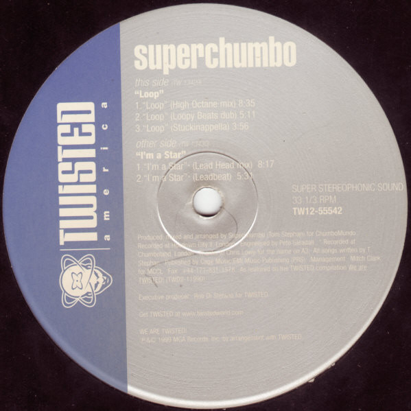 Superchumbo - Loop / I'm A Star | Twisted America Records (TW12-55542) - 2 Superchumbo - Loop / I'm A Star | Twisted America Records (TW12-55542) - 2