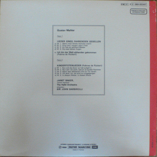 Gustav Mahler - Janet Baker , Hallé Orchestra , Sir John Barbirolli - Kindertotenlieder / Lieder Eines Fahrenden Gesellen / Ich Bin Der Welt Abhanden Gekommen | La Voix De Son Maître (2 C 069-00347) - 2