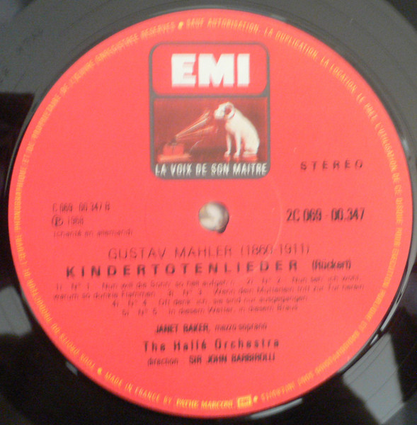 Gustav Mahler - Janet Baker , Hallé Orchestra , Sir John Barbirolli - Kindertotenlieder / Lieder Eines Fahrenden Gesellen / Ich Bin Der Welt Abhanden Gekommen | La Voix De Son Maître (2 C 069-00347) - 4