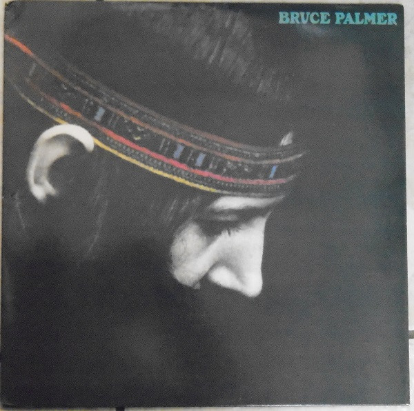 Bruce Palmer - The Cycle Is Complete | Universal Music Special Markets (B0013697-01)