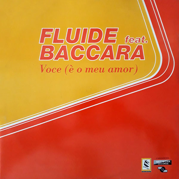 Fluide Feat. Baccara - Voce (É O Meu Amor) | Watch Your Step! (WYS '00-03)