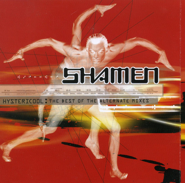 The Shamen - Hystericool: The Best Of The Alternate Mixes | Music Club (MCCD 484) - 4 The Shamen - Hystericool: The Best Of The Alternate Mixes | Music Club (MCCD 484) - 4