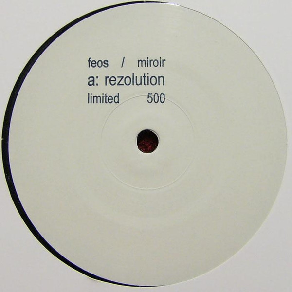 Pascal F.E.O.S. / Marc Miroir - Rezolution / Tria | Level Non Zero (LNZ013-6)