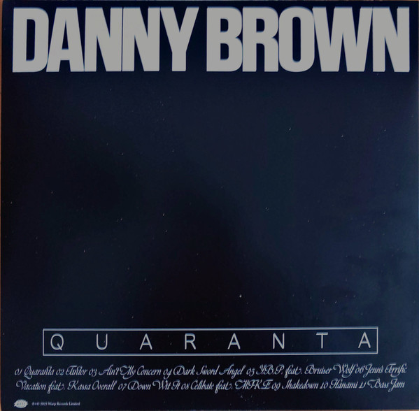 Danny Brown - Quaranta | Warp Records (WARPLP328) - 2