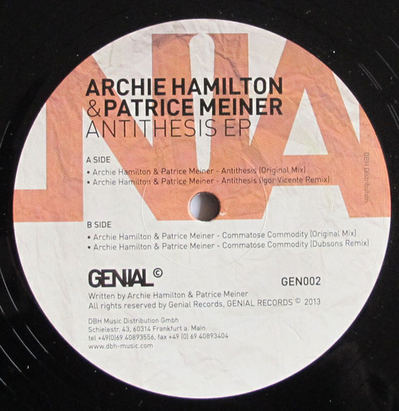 Archie Hamilton & Patrice Meiner - Antithesis EP | Genial Records (GEN002) - main Archie Hamilton & Patrice Meiner - Antithesis EP | Genial Records (GEN002) - main