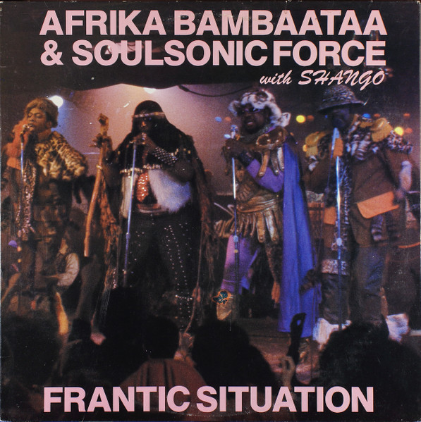 Afrika Bambaataa & Soulsonic Force With Shango - Frantic Situation | Tommy Boy (TB 849) - 2 Afrika Bambaataa & Soulsonic Force With Shango - Frantic Situation | Tommy Boy (TB 849) - 2