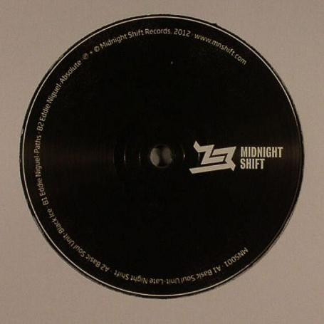 Basic Soul Unit / Eddie Niguel - The First Shift | Midnight Shift Records (MNS001) - main Basic Soul Unit / Eddie Niguel - The First Shift | Midnight Shift Records (MNS001) - main