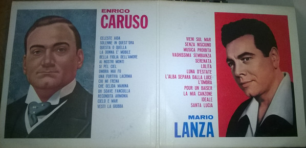 Enrico Caruso E Mario Lanza - Le Voci Immortali Di Enrico Caruso E Mario Lanza | RCA (IL - 61 (2)) - 2 Enrico Caruso E Mario Lanza - Le Voci Immortali Di Enrico Caruso E Mario Lanza | RCA (IL - 61 (2)) - 2