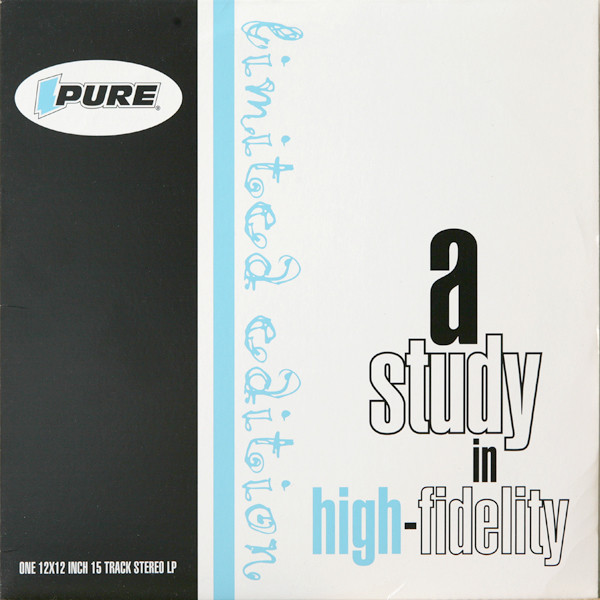 Various - A Study In High-Fidelity | Pure Records (none) - main Various - A Study In High-Fidelity | Pure Records (none) - main