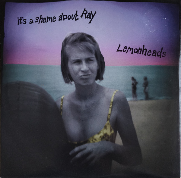 The Lemonheads - It's A Shame About Ray | Atlantic (A7423TE) - main