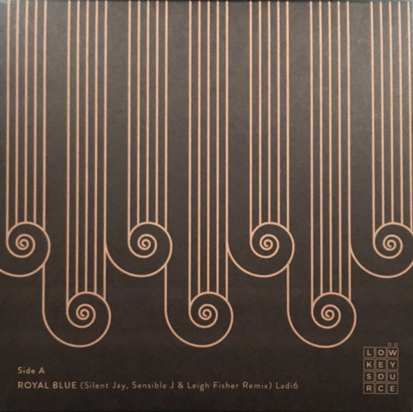 Ladi 6 / Raiza Biza - Royal Blue (Silent Jay, Sensible J & Leigh Fisher Remix) / Strong Woman (Remix) | Low Key Source (LKS054V)