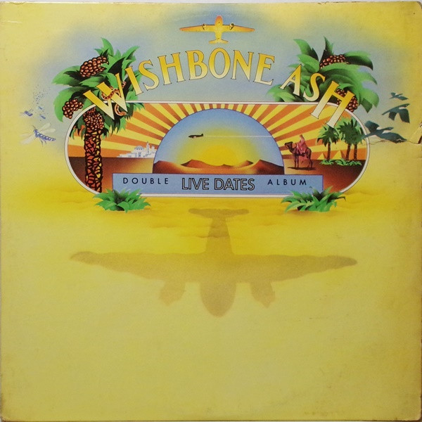 Wishbone Ash - Live Dates | MCA Records (MCA2-8006) - main