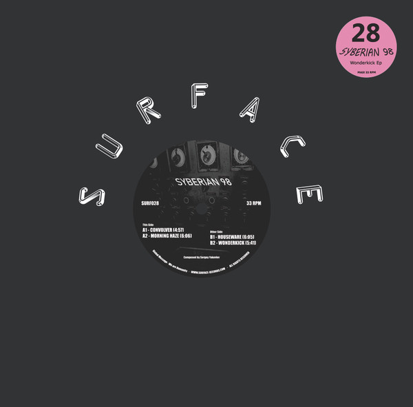 Syberian98 - Wonderkick Ep | Surface Records France (SURF028)