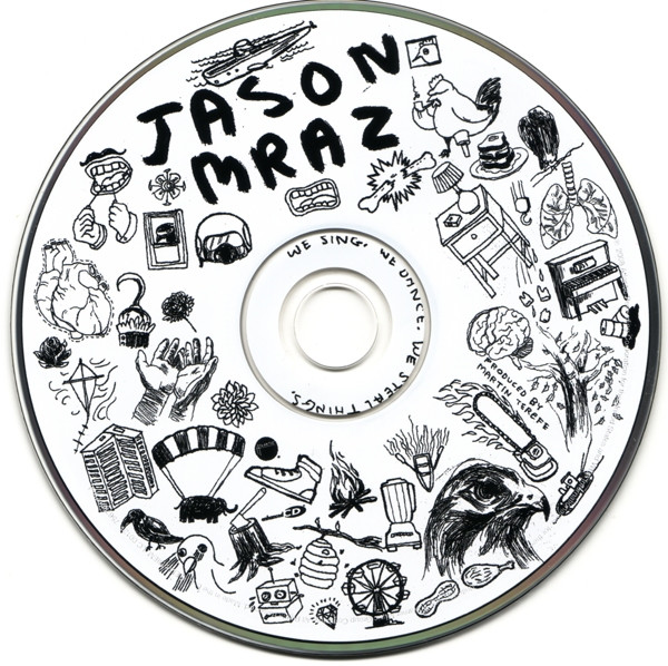 Jason Mraz - We Sing, We Dance, We Steal Things | Atlantic (7567-89929-4) - 3