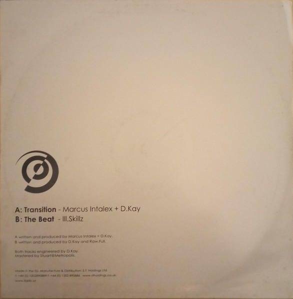 D. Kay & Marcus Intalex / Ill.Skillz - Transition / The Beat | Ill.Skillz Recordings (ILL 005) - 2 D. Kay & Marcus Intalex / Ill.Skillz - Transition / The Beat | Ill.Skillz Recordings (ILL 005) - 2
