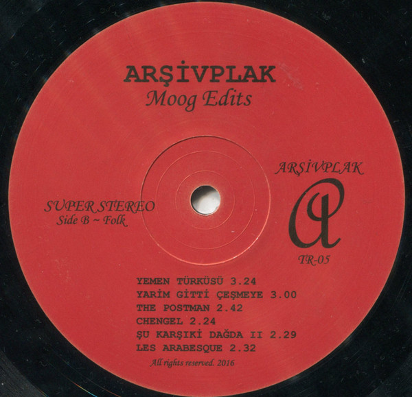 Arşivplak - Moog Edits | Arsivplak (TR-05) - 3 Arşivplak - Moog Edits | Arsivplak (TR-05) - 3