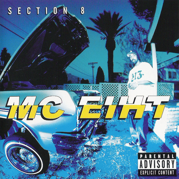 MC Eiht - Section 8 | Priority Records (P2 50021)