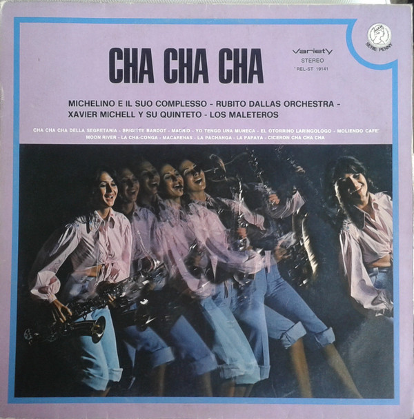 Various - Cha Cha Cha | Variety (REL-ST 19141) - main Various - Cha Cha Cha | Variety (REL-ST 19141) - main
