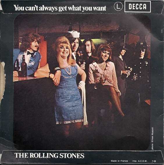 The Rolling Stones - Honky Tonk Women / You Can't Always Get What You Want | Decca (79 063) - 2