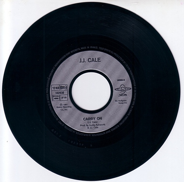 J.J. Cale - Mama Don't / Carry On | Shelter Records (102 938) - 4