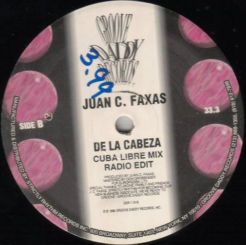 Juan C. Faxas - De La Cabeza | Groove Daddy Records (GDR 11016) - 2 Juan C. Faxas - De La Cabeza | Groove Daddy Records (GDR 11016) - 2