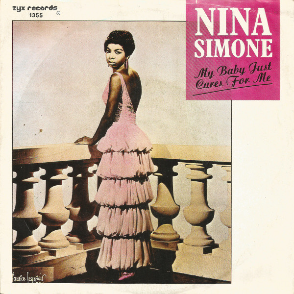 Nina Simone - My Baby Just Cares For Me | ZYX Records (1355) - main