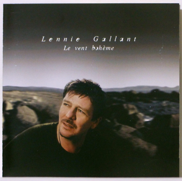 Lennie Gallant - Le Vent Bohème | Kébec-Disc (tacd4525) - main Lennie Gallant - Le Vent Bohème | Kébec-Disc (tacd4525) - main