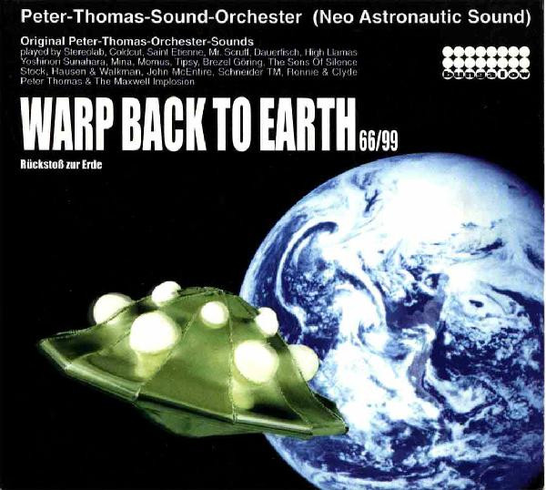 Peter Thomas Sound Orchestra - Warp Back To Earth 66/99 (Rückstoß Zur Erde) | Bungalow (bung 048.2)