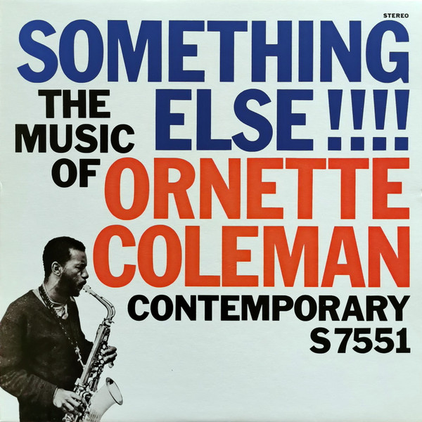 Ornette Coleman - Something Else!!!! | Contemporary Records (S-7551)