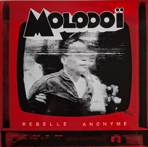 Molodoï - Rebelle Anonyme | Archives De La Zone Mondiale (AZMLP57)