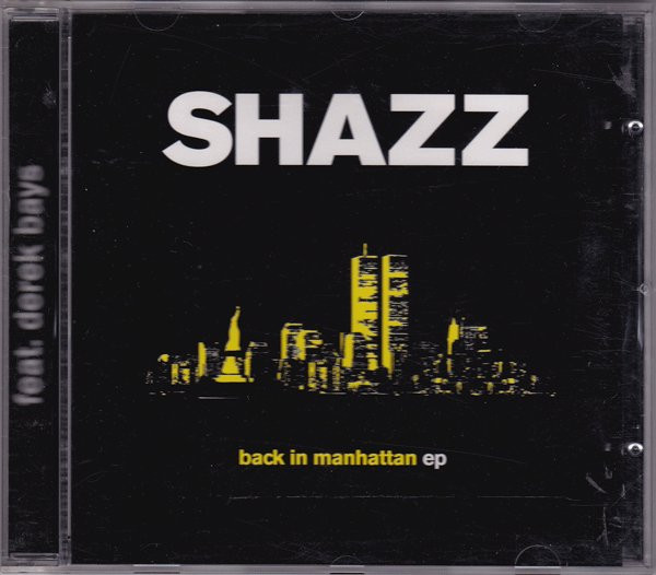 Shazz - Back In Manhattan EP | F Communications (F042CD)