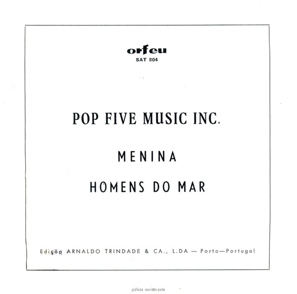 Pop Five Music Incorporated - Menina | Orfeu (SAT 804) - main