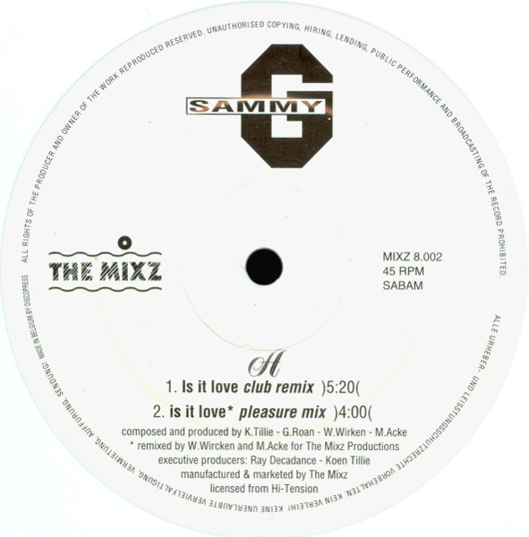 Sammy G. - Is It Love | The Mixz (MIXZ 8.002) - 4