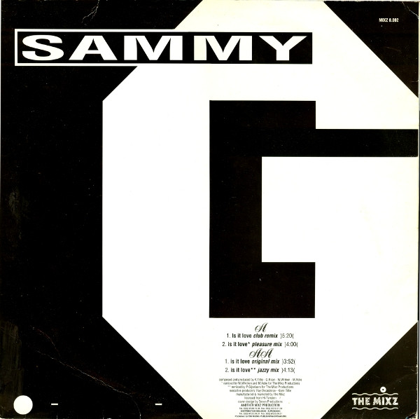 Sammy G. - Is It Love | The Mixz (MIXZ 8.002) - 2