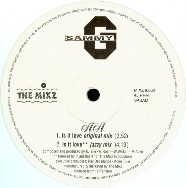 Sammy G. - Is It Love | The Mixz (MIXZ 8.002) - 3