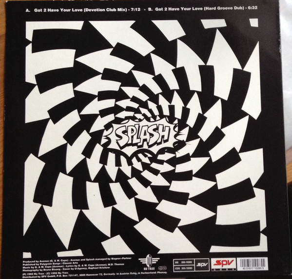 Splash - Got 2 Have Your Love | Nu Trax (SPV 050-10285) - 2