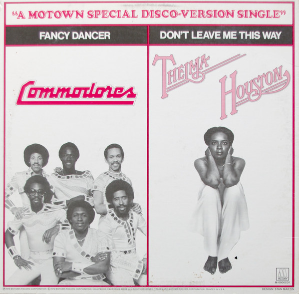 Thelma Houston / Commodores - Don't Leave Me This Way / Fancy Dancer | Motown (M-00002D1) - 2