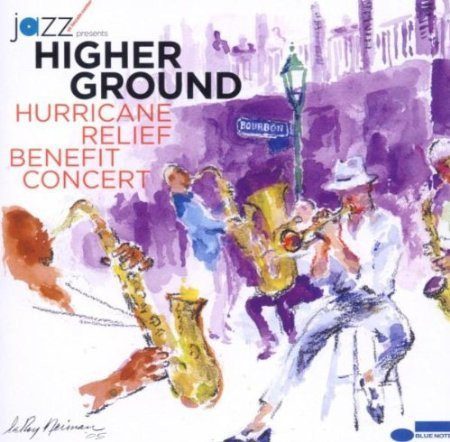 Various - Higher Ground Hurricane Relief Benefit Concert | Blue Note (0946 3 45238 2 0) - main