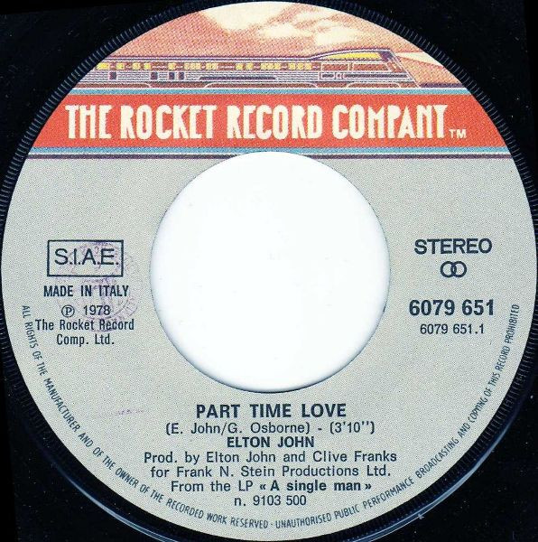 Elton John - Part Time Love | The Rocket Record Company (6079 651) - 3