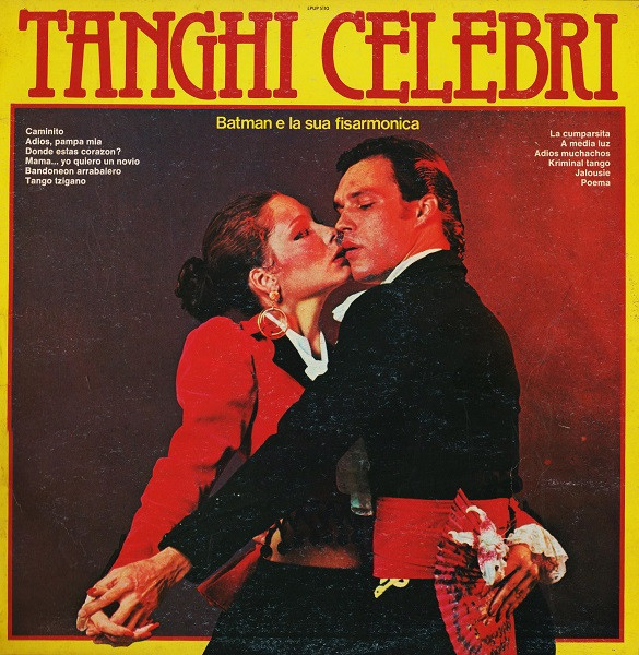 Batman - Tanghi Celebri | Up (LPUP 5110)