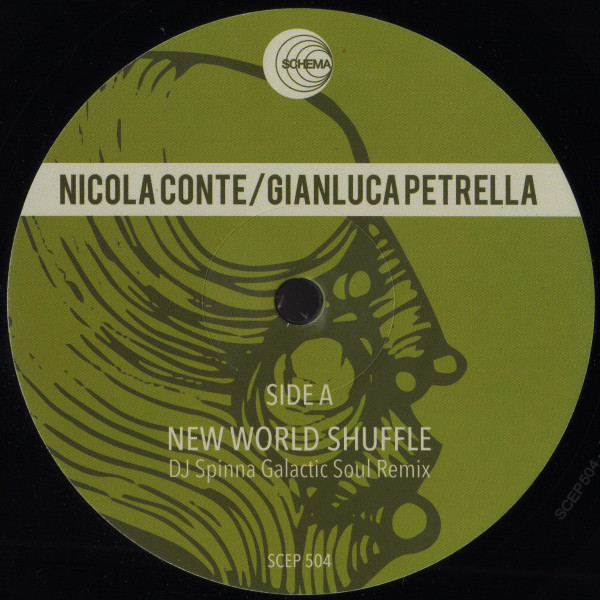 Nicola Conte / Gianluca Petrella - New World Shuffle / Inner Light | Schema (SCEP504) - 3 Nicola Conte / Gianluca Petrella - New World Shuffle / Inner Light | Schema (SCEP504) - 3