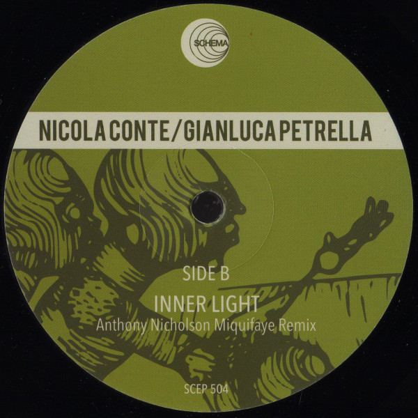 Nicola Conte / Gianluca Petrella - New World Shuffle / Inner Light | Schema (SCEP504) - 4 Nicola Conte / Gianluca Petrella - New World Shuffle / Inner Light | Schema (SCEP504) - 4