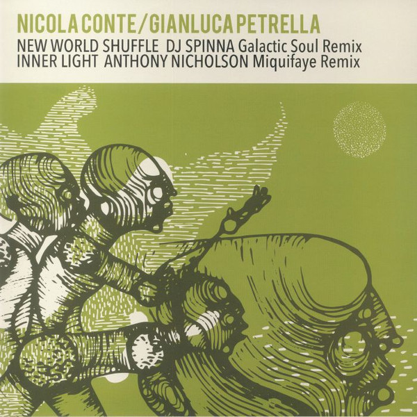 Nicola Conte / Gianluca Petrella - New World Shuffle / Inner Light | Schema (SCEP504)